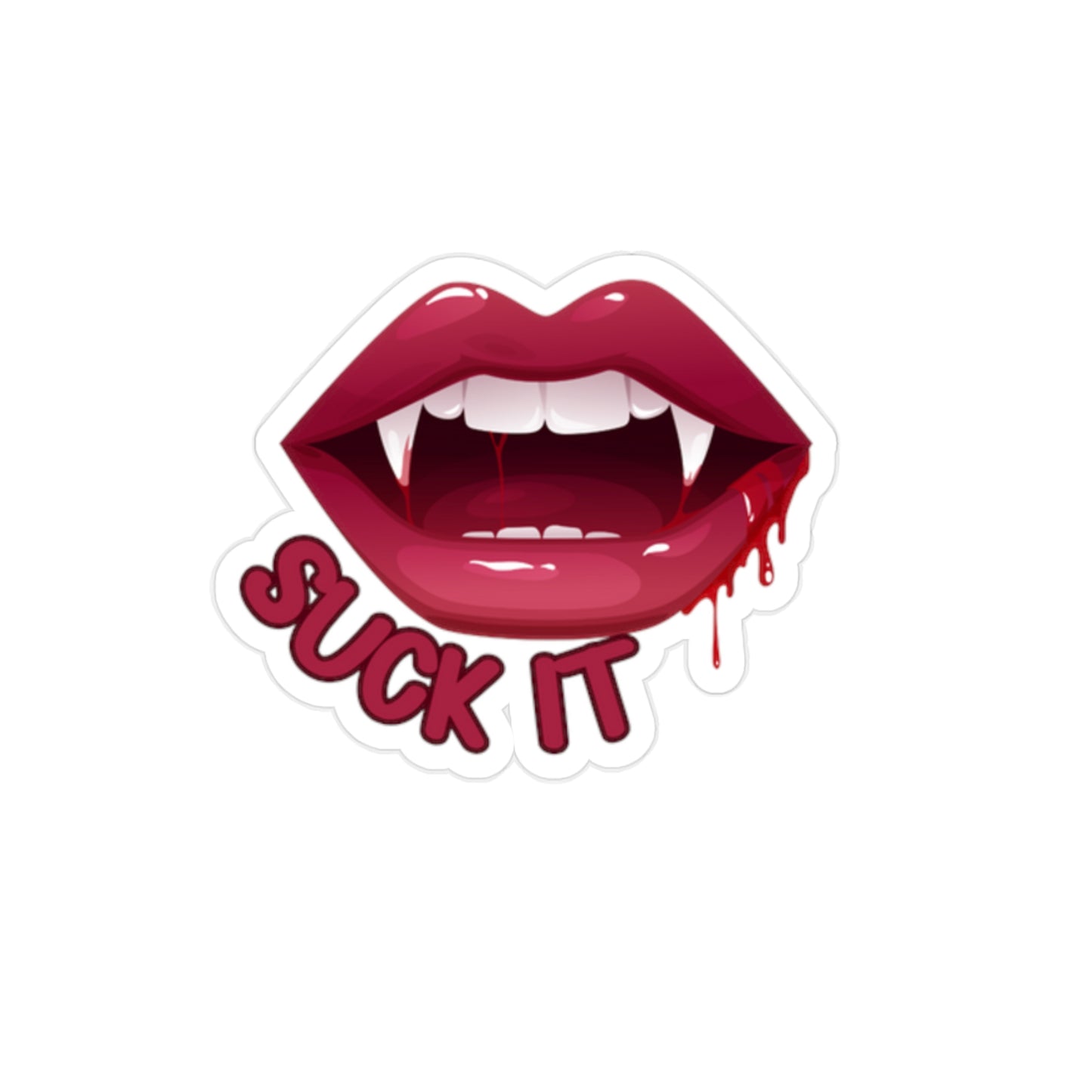 Fang-tastic: Suck It - Transparent Outdoor Stickers