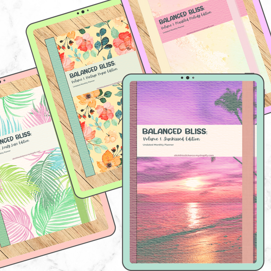 Balanced Bliss, Volume 1 - Undated Monthly Self-Care Hyperlinked Digital Planner