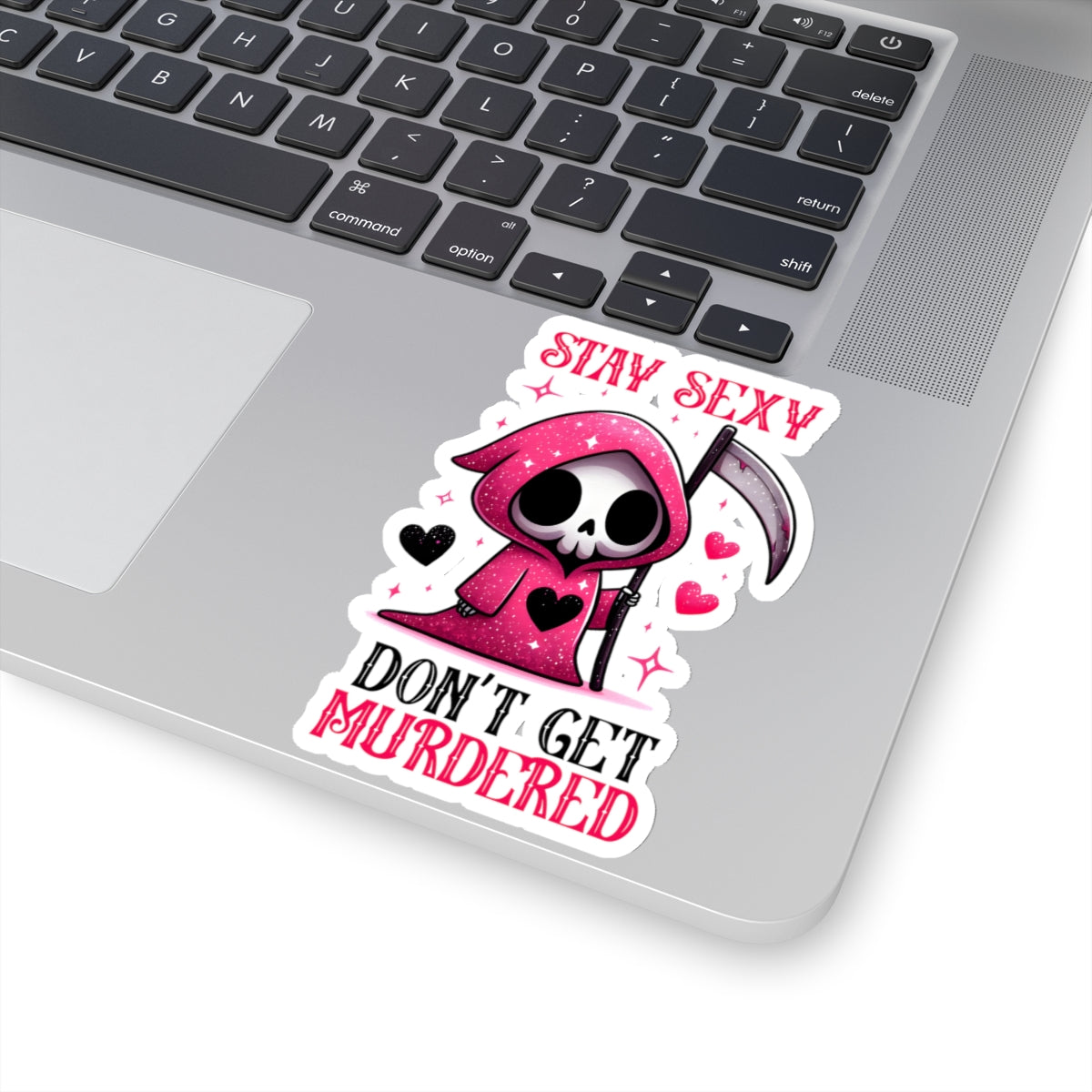 Sassy Reaper: Stay Sexy - Kiss-Cut Stickers