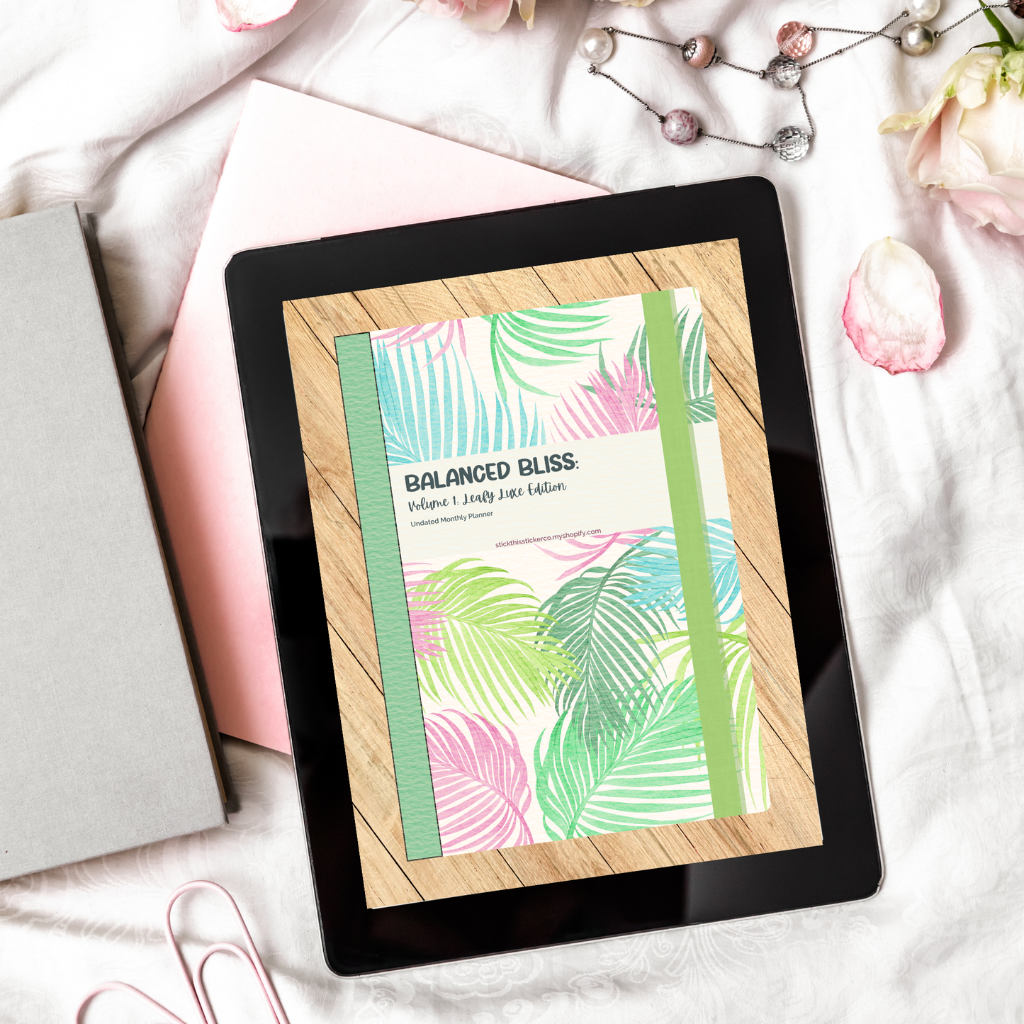 Balanced Bliss, Volume 1 - Undated Monthly Self-Care Hyperlinked Digital Planner